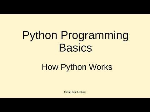 Video 01 - How Python Works? + Python Shell