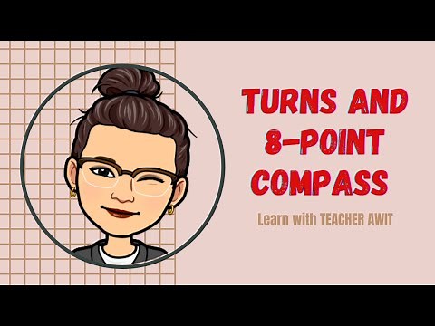 Turns and 8- point Compass