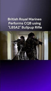 UK Royal Marines Perform CQB Training using "SA80 Bullpup Rifle"