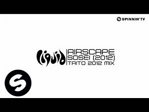 Airscape - Sosei (2012) [Taito 2012 Mix] [Available July 2]