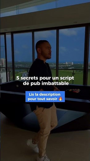 5 secrets pour un script de pub imbattable 🔥