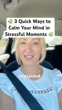 🌿 3 Quick Ways to Calm Your Mind in Stressful Moments 🌿