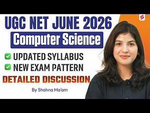 UGC NET Computer Science Syllabus & Exam Pattern 2026 | UGC NET Computer Science Preparation|Shahna