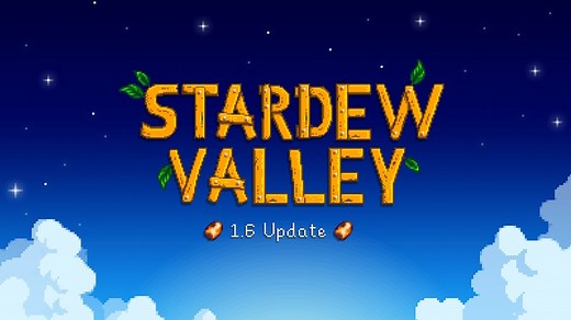 Stardew Valley 1.6.11 Update Patch Notes - GINX TV