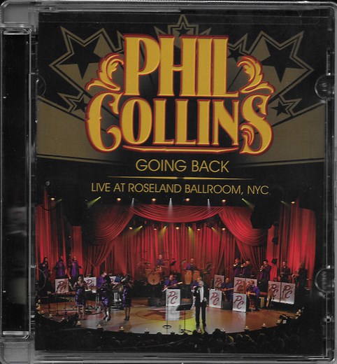 Phil Collins - Going Back: Live At Roseland Ballroom, NYC