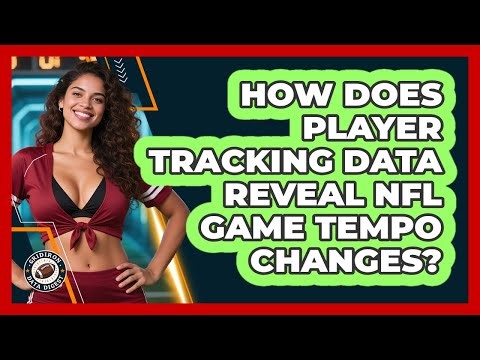 How Does Player Tracking Data Reveal NFL Game Tempo Changes? - Gridiron Data Digest