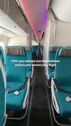 POV: you use your diabetic card to pre-board your flight