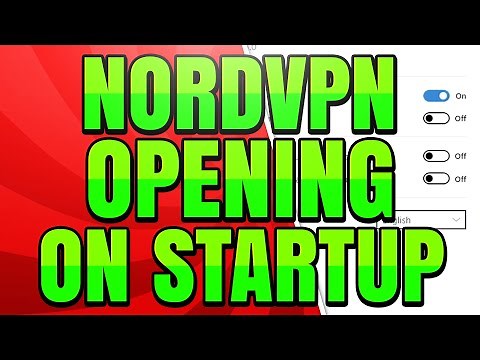 How to Stop NordVPN from Opening on Startup