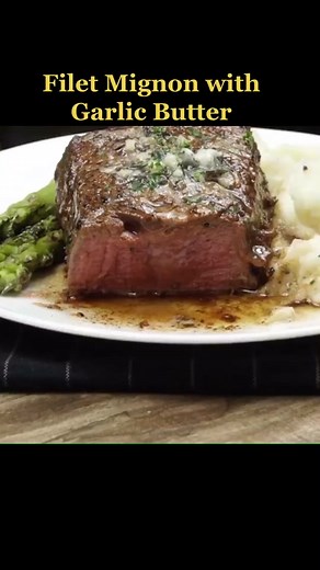 Delicious Filet Mignon Recipe with Garlic Butter