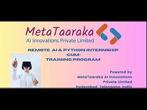 Step by Step Guide to Remote AI & Python Internship-cum-Training Program Registration by METATAARAKA