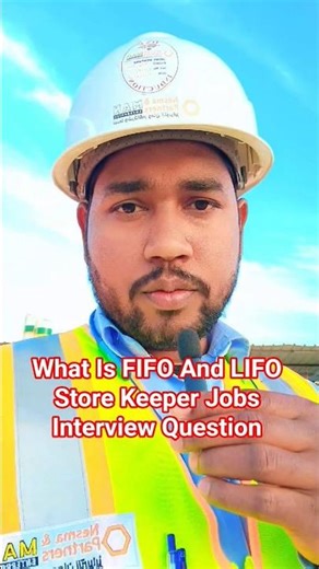 What is FIFO and LIFO? | Store Keeper Jobs Interview Question #storekeeper #jobinterview #question