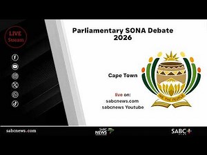 Parliament debates SONA 2026