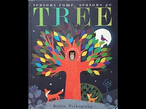 Seasons Come, Seasons go Tree | Story Time for Children