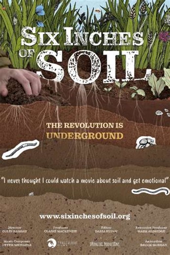 Six Inches of Soil - Movie