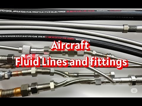 Aircraft Fluid Lines and Fittings for Aircraft Maintenance Technicians
