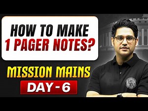 How to Make 1 Page Notes for UPSC Mains? Best UPSC Note Making Tips | Mission Mains 🎯