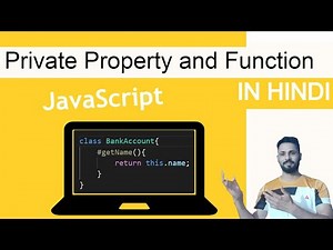 Private property and function in JavaScript in Hindi | Advance JavaScript tutorial with Question