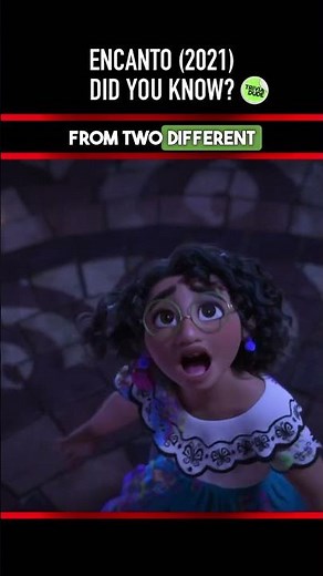 Did you know THIS about ENCANTO (2021)? Movie Facts & Trivia 9