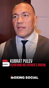 “IT’S A DREAM TO BE A WORLD CHAMPION!” 🗣️ @kubratpulev discusses achieving his Father’s dream and becoming a Heavyweight World champion 💫 Pulev defends his title against former Unified World champion Murat Gassiev #PulevGassiev @iba_pro_boxing | Boxing Social
