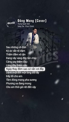 Đông Mang (Cover) - Lyrics, Trung Quân Idol, Phúc Chinh, HDLyricsHere