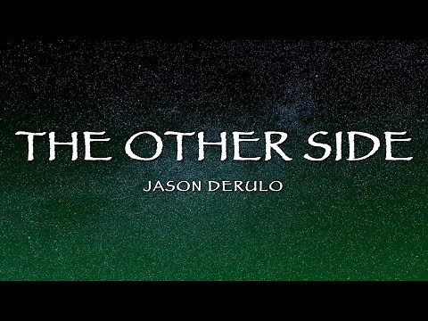 Jason Derulo - The Other Side (Lyrics)