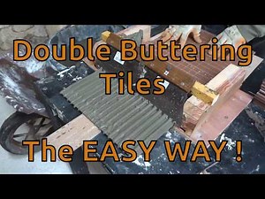 Double buttering tiles the easy way - Floor tile tips and tricks