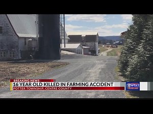 16 year killed in farming accident