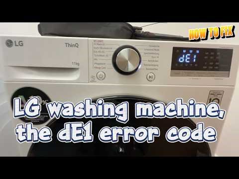 How to Fix LG washing machine, the dE1 error code indicates a door lock error.