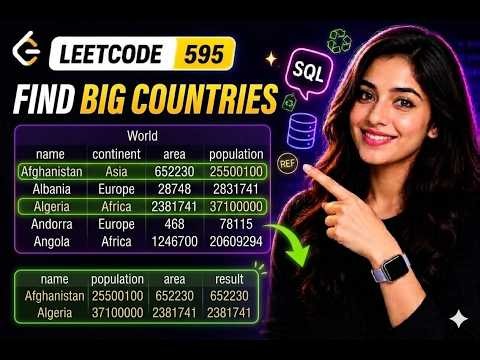 SQL Interview Question | Big Countries | BigQuery | Leetcode