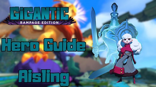 Best Aisling Build Gigantic Rampage Edition – Esports News Network | ESTNN