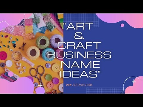 Art and Craft Business Name Ideas | crivon.com