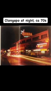 17K views · 665 reactions | Olongapo at night, ca 1970s - the Las Vegas of the Philippines, ctto | TAGA GAPO KA BA? Olongapo and Subic Bay Memories | Facebook