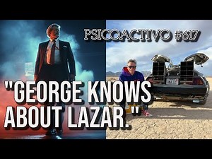 Dr. Eric Davis: "George Knapp knows privately that Bob Lazar is a problem." - Psicoactivo #617