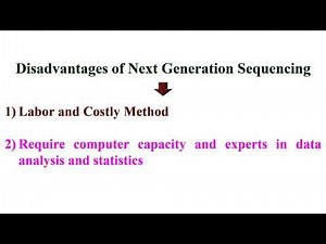 Advantages and Disadvantages and Applications of Next Generation Sequencing