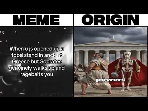 Socrates Ragebait Skeleton Meme VS Origin