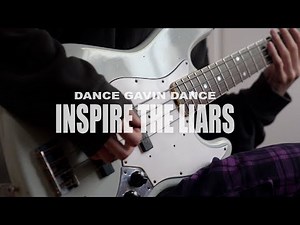 Dance Gavin Dance - Inspire The Liars | Bass Cover