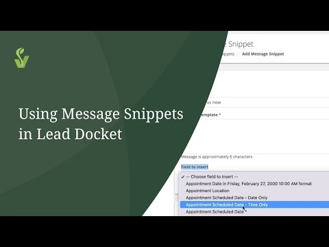 Using Message Snippets in Lead Docket