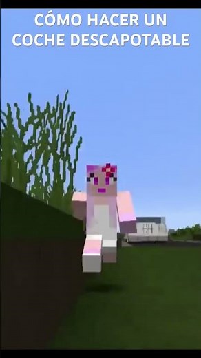 Tutorial: Construye tu propio coche descapotable en Minecraft