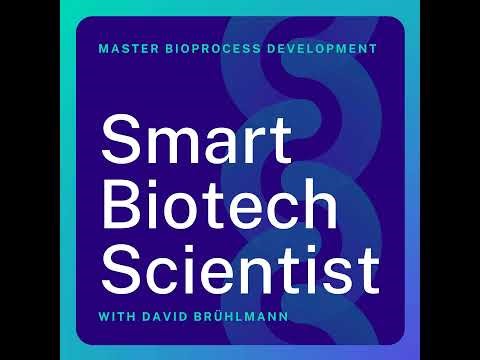 234: Why Most Bioprocess Automation Projects Fail Before the Robot Is Even Ordered with Anthony C...