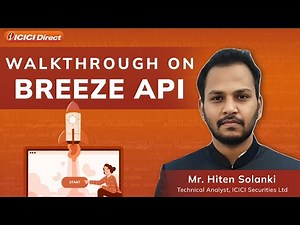 Walkthrough on Breeze API. #icicidirect