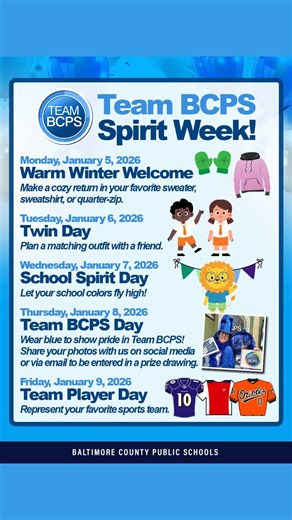 📣 Team BCPS Spirit Week takes Baltimore County by storm when we return from winter break on Monday, January 5, 2026! 174 schools, centers, and programs. One Team BCPS! | Baltimore County Public Schools