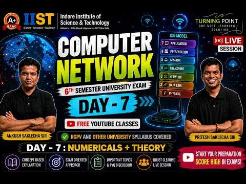 DAY 7 | Computer Network | Semester Exam | Free YouTube Series | Complete Course | RGPV and others