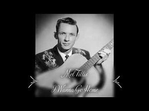 Mel Tillis - I Wanna Go Home