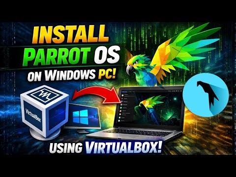 How to install Parrot OS on VirtualBox in Windows Computer | 2026