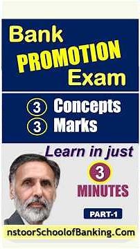 Bank Promotion Exam 2025-26 : 3 Concepts 3 marks (Part 1) Learn in 3 minutes#nstoor