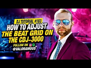 DJ Tutorial 183 | How to Adjust Beat Grid on CDJ-3000 | Step-by-Step DJ Tutorial 2025