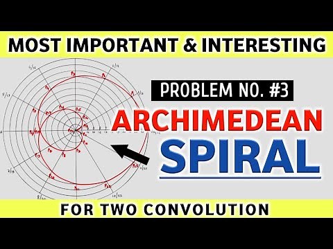 HOW TO DRAW AN ARCHIMEDEAN SPIRAL FOR TWO CONVOLUTION (MOST IMPORTANT SPIRAL EVER) - Part-3