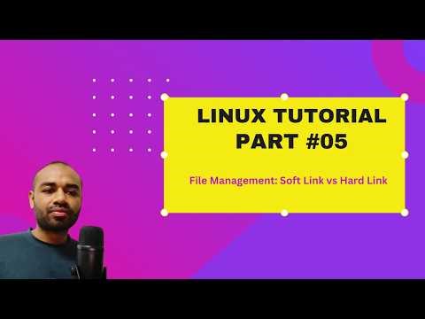 Linux Tutorial | File Management: Soft Link vs Hard Link Explained Clearly