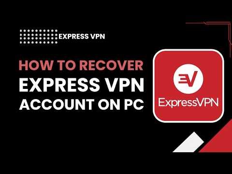 How to Recover Your ExpressVPN Account on PC! 🛠️🔒