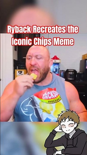 Ryback Recreates the Iconic Chips Meme
